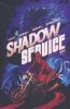 SHADOW SERVICE VOL 02 TP [9781638490036]